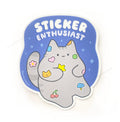 'Sticker Enthusiast' Vinyl Sticker